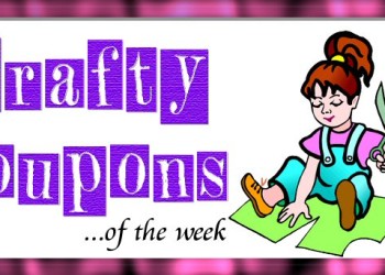 Craft Coupons of the Week