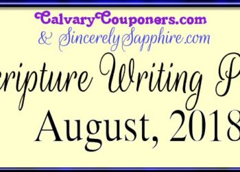 Scripture Writing Plan for August 2018